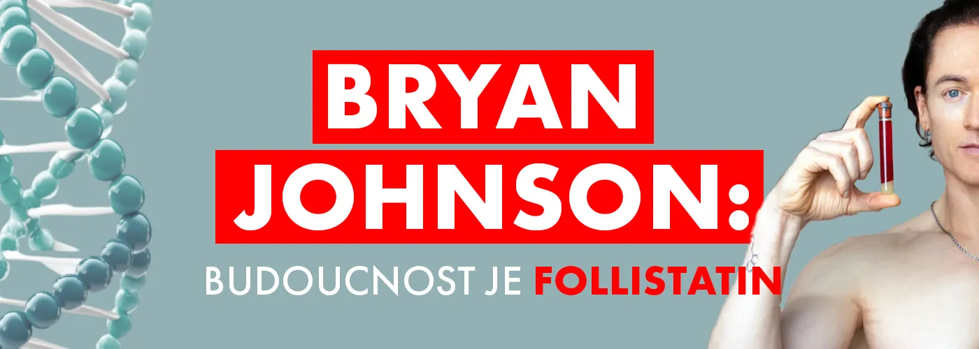 Bryan Johnson věří, že Follistatin je budoucnost
