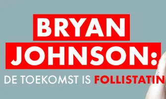 Bryan Johnson gelooft dat Follistatin de toekomst is