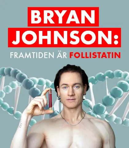Bryan Johnson tror att Follistatin är framtiden