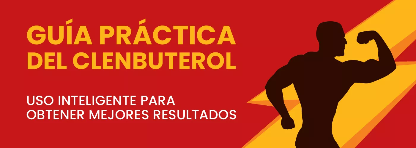 Guía práctica del clenbuterol