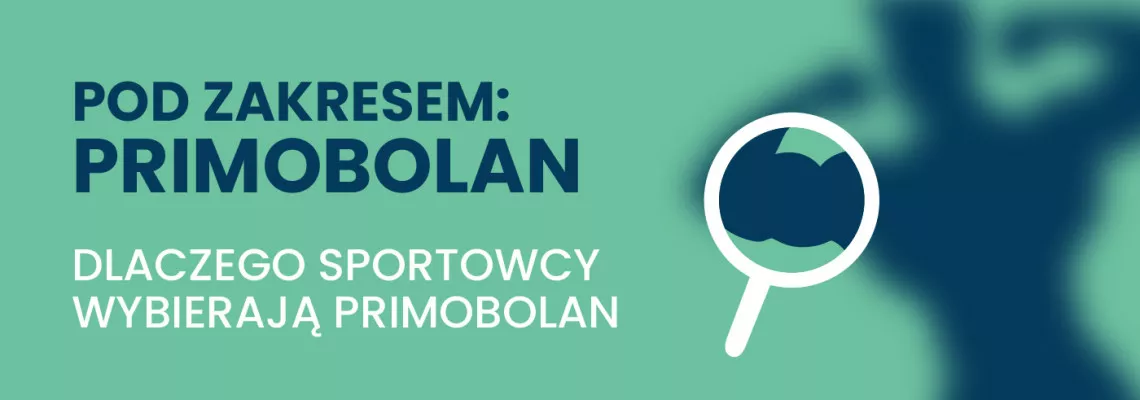 Pod zakresem: Primobolan