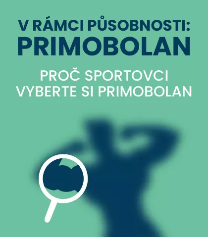 V rámci působnosti: Primobolan