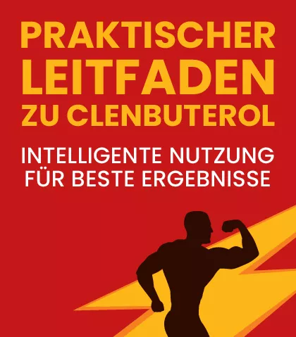 Praktischer Leitfaden zu Clenbuterol