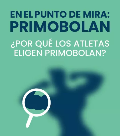 En el punto de mira: Primobolan