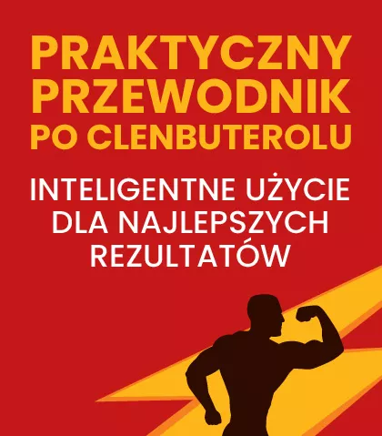 Praktyczny przewodnik po clenbuterolu