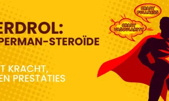 Superdrol: De Superman Steroïde