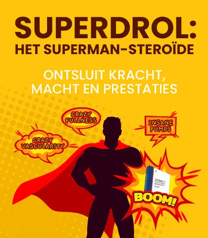 Superdrol: De Superman Steroïde