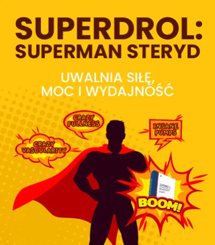 Superdrol: Sterydy Supermana