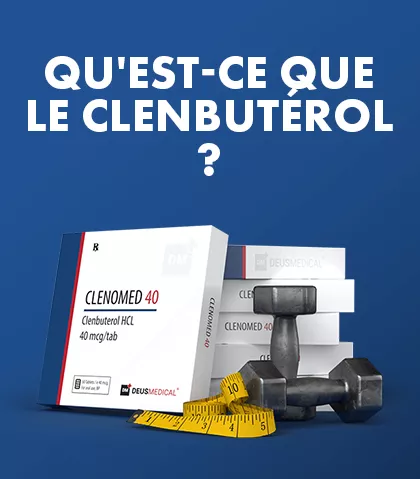 Qu'est-ce que le clenbutérol ?